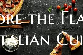 Explore the Flavors of Itali...